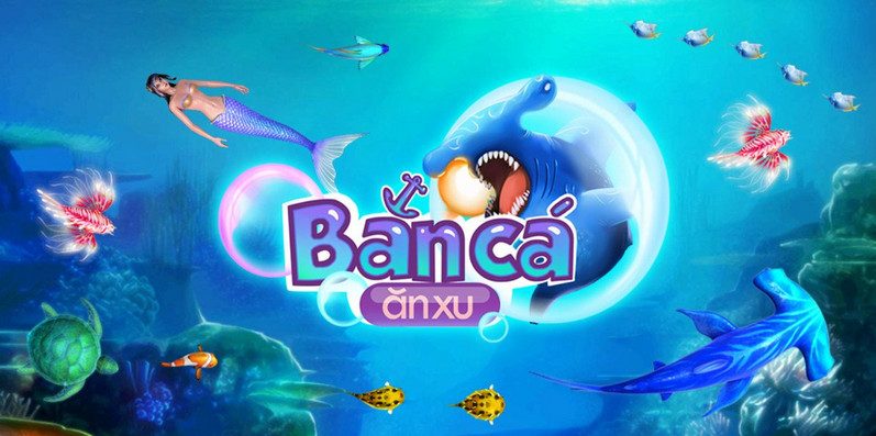 Game bắn cá ăn xu với giao diện siêu đẹp mắt