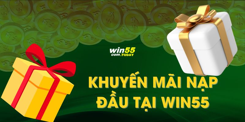 Hội viên mới nhận thưởng bất ngờ và giá trị từ nhà cái win55