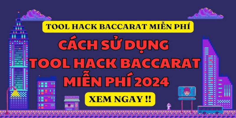 Tool Baccarat có cách vận hành siêu đơn giản